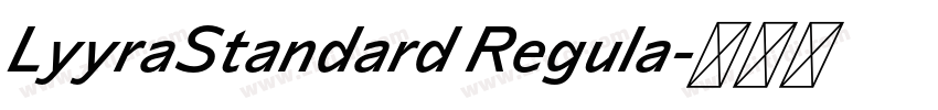 LyyraStandard Regula字体转换 LyyraStandard Regula字体转换